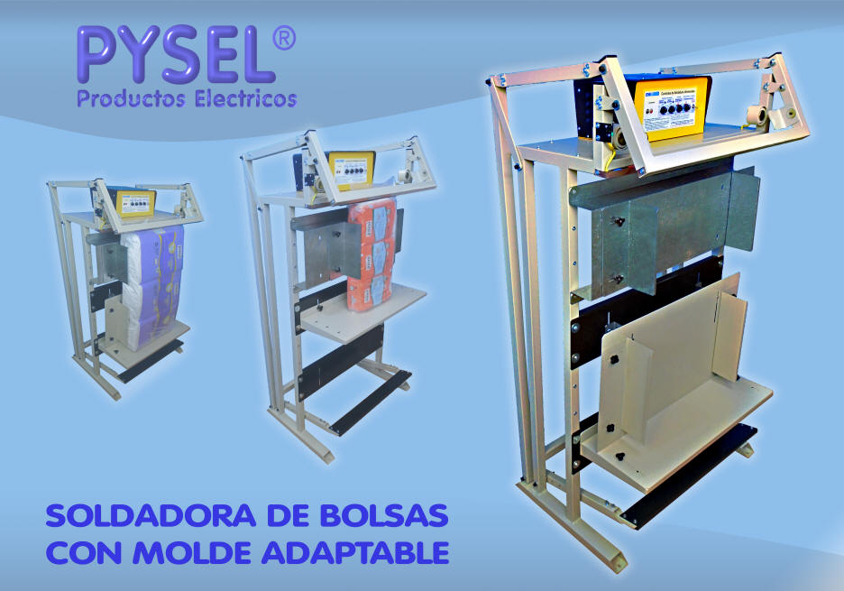 Soldadoras de bolsas adaptadas con moldes de armado PYSEL fabrica soldador doble o simple por impulsoo por calor constante de retencion atomatica, las mquinas automticasa poseen electroimanes de retencin luego del soldado la soldadura debe enfriar y luego abre automaticamente