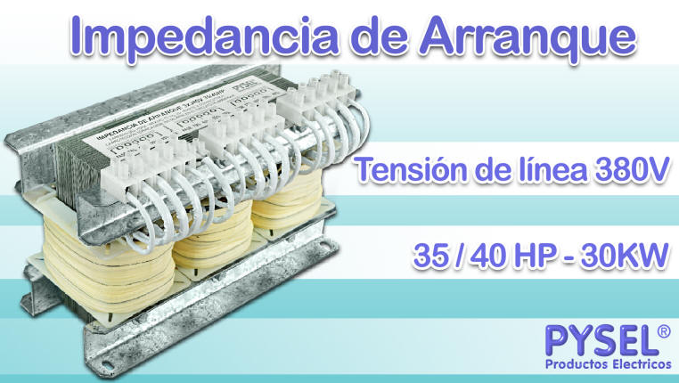 Impedancias para arranques de bombas y motores 380v  impedancia de arranque de motor bomba hasta 40hp